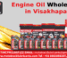 Engine Oil Wholesaler in Visakhapatnam