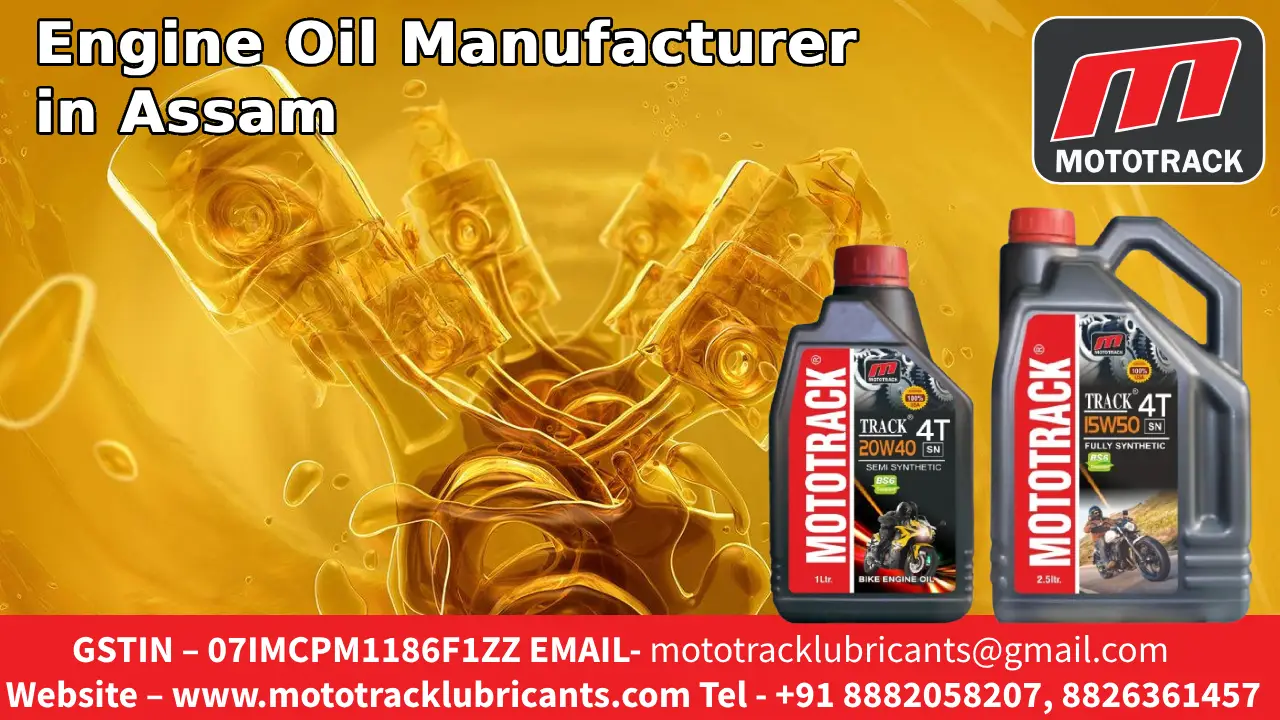 Engine Oil Manufacturer in Assam