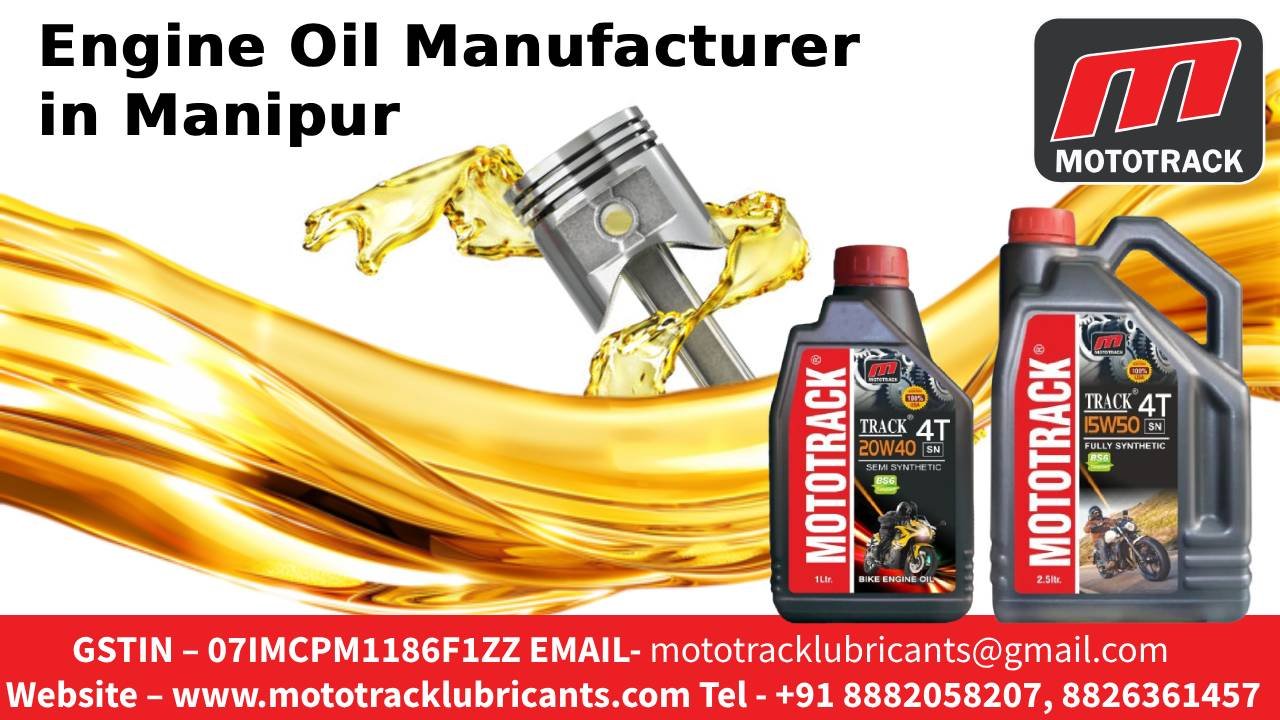 Engine Oil Manufacturer in Manipur